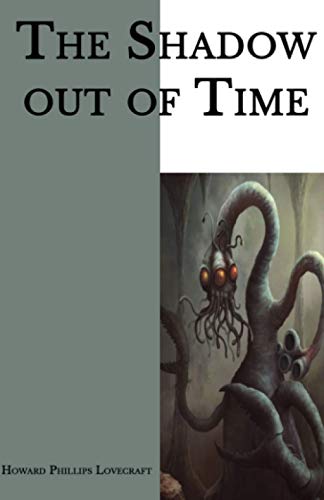 The Shadow Out of Time