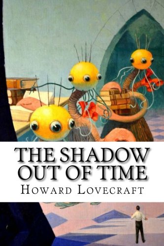 The Shadow Out of Time