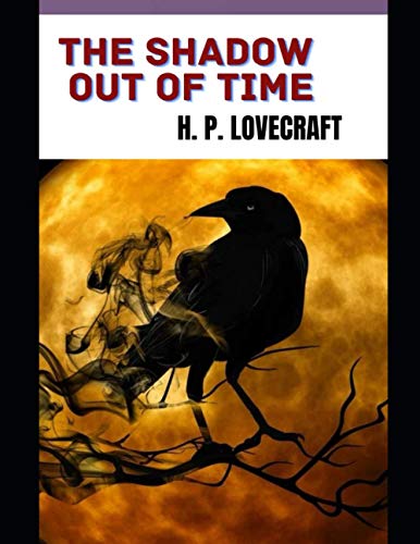 The Shadow Out of Time