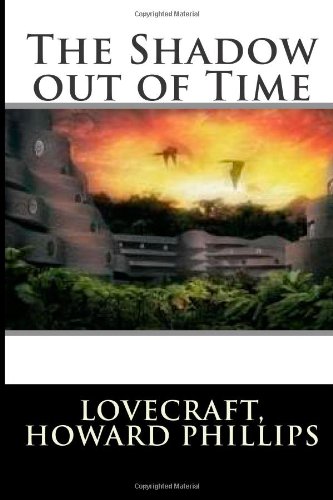 The Shadow out of Time