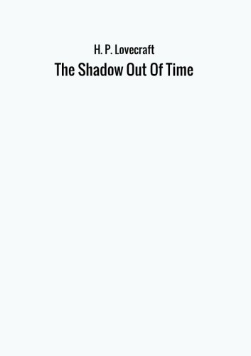 The Shadow Out Of Time