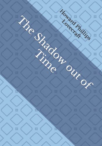 The Shadow out of Time