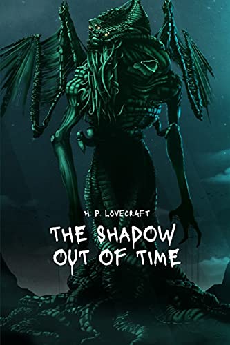 The Shadow Out of Time