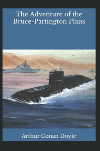 The Adventure of the Bruce-Partington Plans
