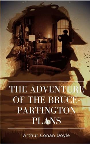 The Adventure of the Bruce-Partington Plans: Original Text