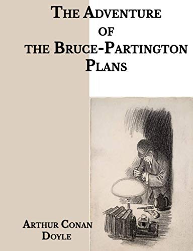 The Adventure of the Bruce-Partington Plans