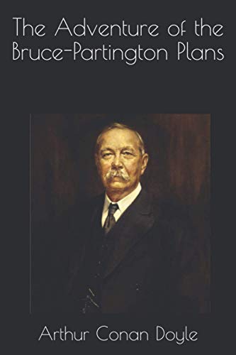 The Adventure of the Bruce-Partington Plans
