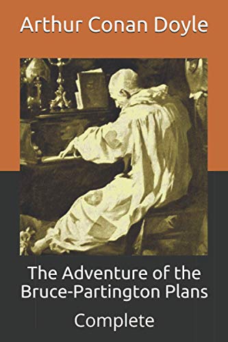 The Adventure of the Bruce-Partington Plans: Complete