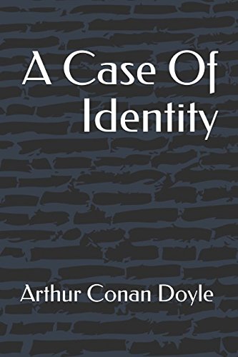 A Case Of Identity