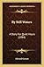 By Still Waters: A Story For Quiet Hours (1884)