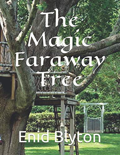 The Magic Faraway Tree