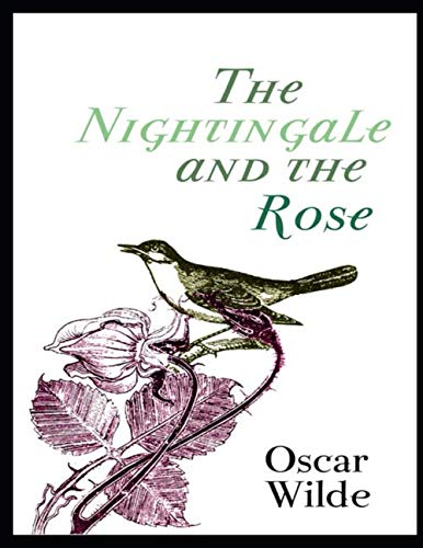 The Nightingale and the Rose