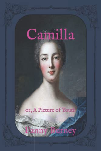Camilla: or, A Picture of Youth