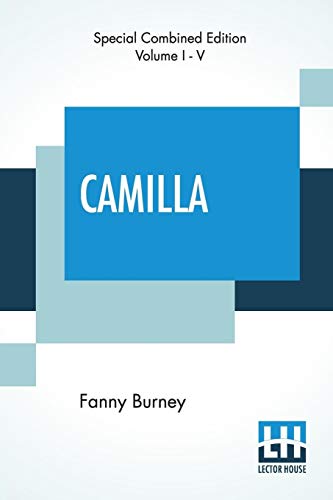 Camilla (Complete): Or A Picture Of Youth