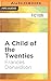 Child of the Twenties, A