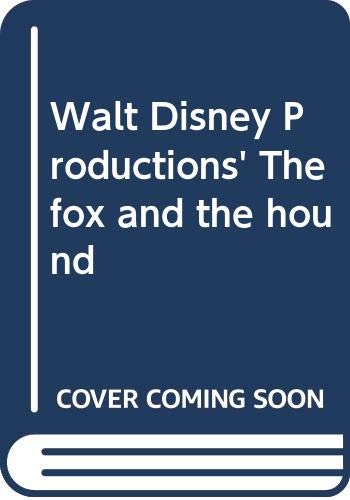 Walt Disney Productions' The fox and the hound