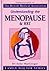 Understanding the Menopause and HRT (Family Doctor Series)