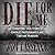Die for Me: The Terrifying True Story of the Charles Ng/Leonard Lake Torture Murders