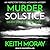 Murder Solstice: Death stalks the island (The Inspector Torquil McKinnon Series)