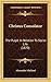 Christus Consolator: The Pulpit In Relation To Social Life (1870)