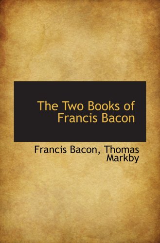 The Two Books of Francis Bacon