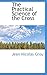 The Practical Science of the Cross