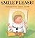 Smile Please (A Surprise Board Book)