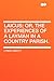 Laicus; Or, the Experiences of a Layman in a Country Parish.