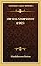 In Field And Pasture (1905)