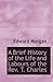 A Brief History of the Life and Labours of the Rev. T. Charles