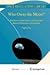 Who Owns the Moon?