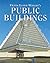 Frank Lloyd Wright's Public Buildings