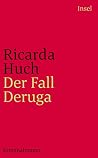 Der Fall Deruga