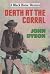 Death at the Corral