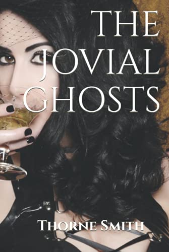 The Jovial Ghosts