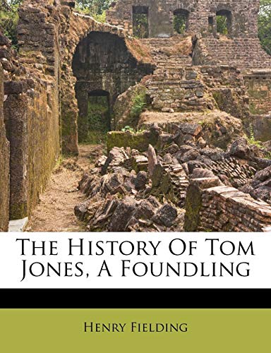 The History Of Tom Jones, A Foundling