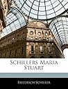 Schillers Maria S...