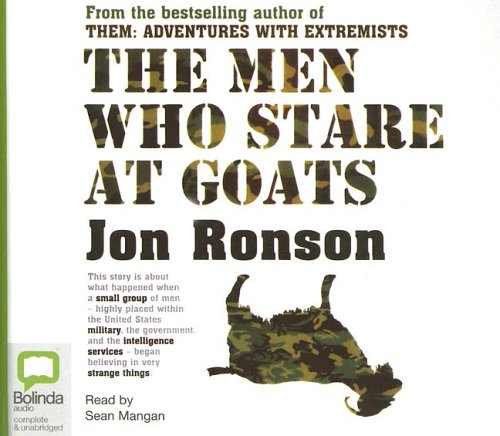 The Men Who Stare at Goats: Library Edition