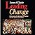 Leading Change: Overcoming the Ideology of Comfort and the Tyranny of Custom