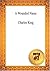 A Wounded Name - Charles King