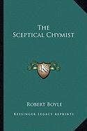 The Sceptical Chymist