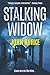Stalking Widow