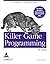 Killer Game Programming in Java [Paperback] Andrew Davison