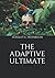 The Adaptive Ultimate (Large Print Classics)