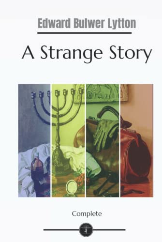 A Strange Story: Complete - Garden Classics