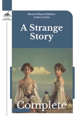 A Strange Story: Complete