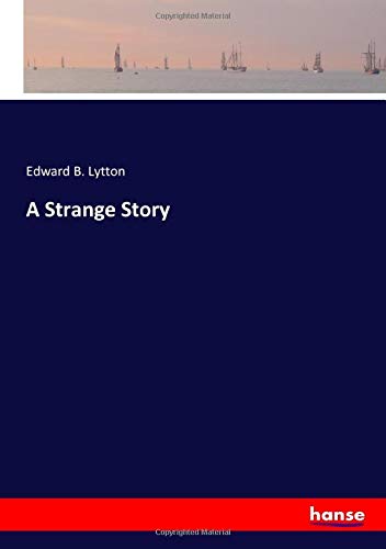 A Strange Story