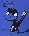 Los niños tontos