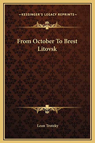 From October To Brest Litovsk