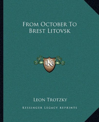 From October To Brest Litovsk